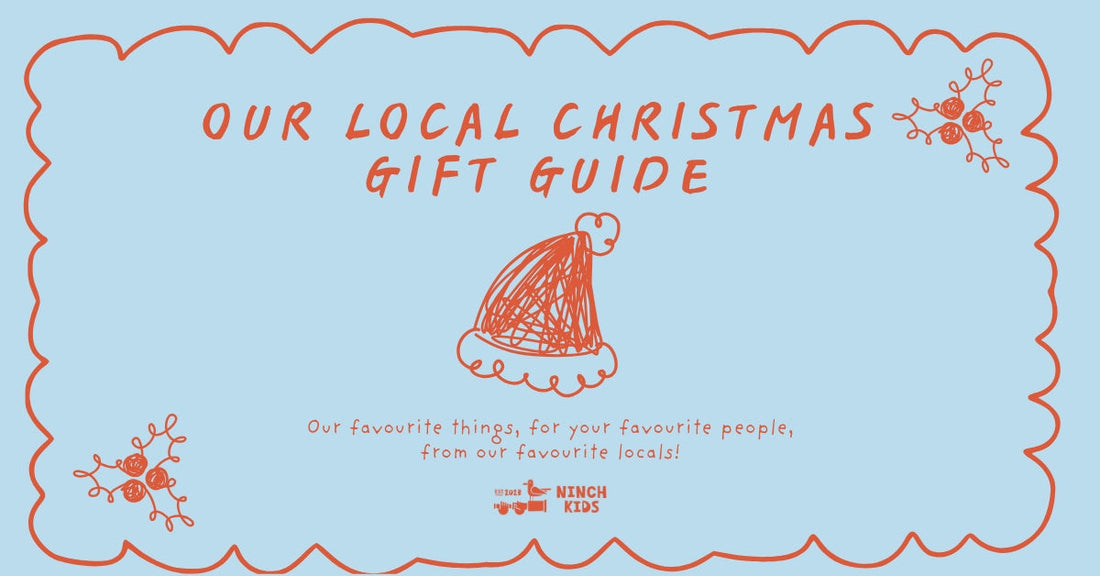 Local Christmas Gift Guide - Our Favourite Things, for Your Favourite People